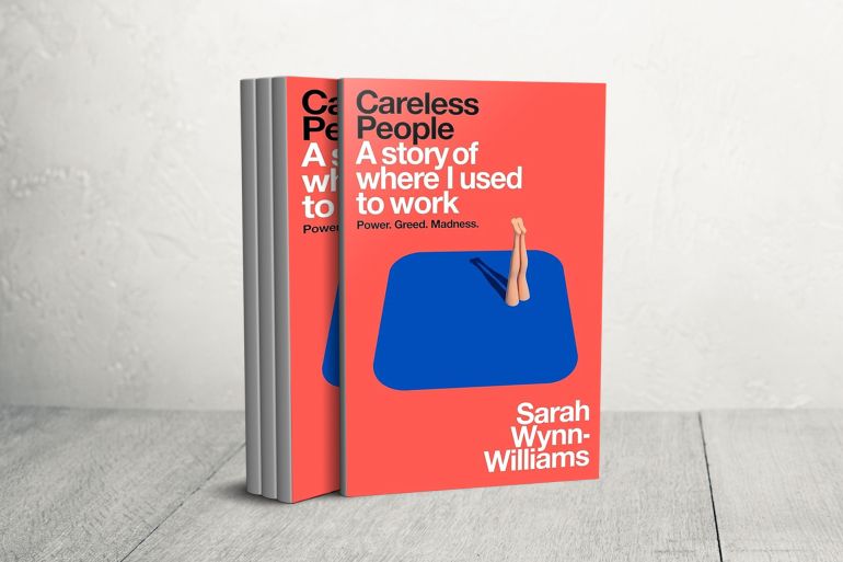 Careless People: A Story of Where I Used to Work