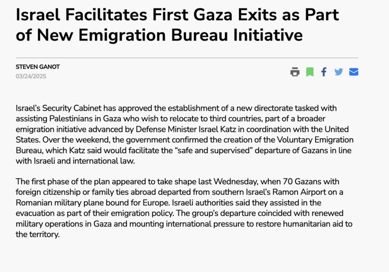 خاص ب تقرير استقصائي بالمصادر المفتوحة| تهجير ناعم لغزة: ما الجهات والمسؤولين عن التهجير الخفي للغزيين وماهي ارتباطاتهم بالاحتلال الإسرائيلي؟ - كانت أولى رحلات نقل الغزاووين في 19 مارس حيث غادر 70 غزيًا من حاملي الجنسيات الأجنبية أو ذوي الروابط العائلية بالخارج من مطار رامون في جنوب إسرائيل على متن طائرة عسكرية رومانية متجهة إلى أوروبا. وقالت السلطات الإسرائيلية إنها ساعدت في عملية الإجلاء في إطار سياسة الهجرة التي تعتمدها.